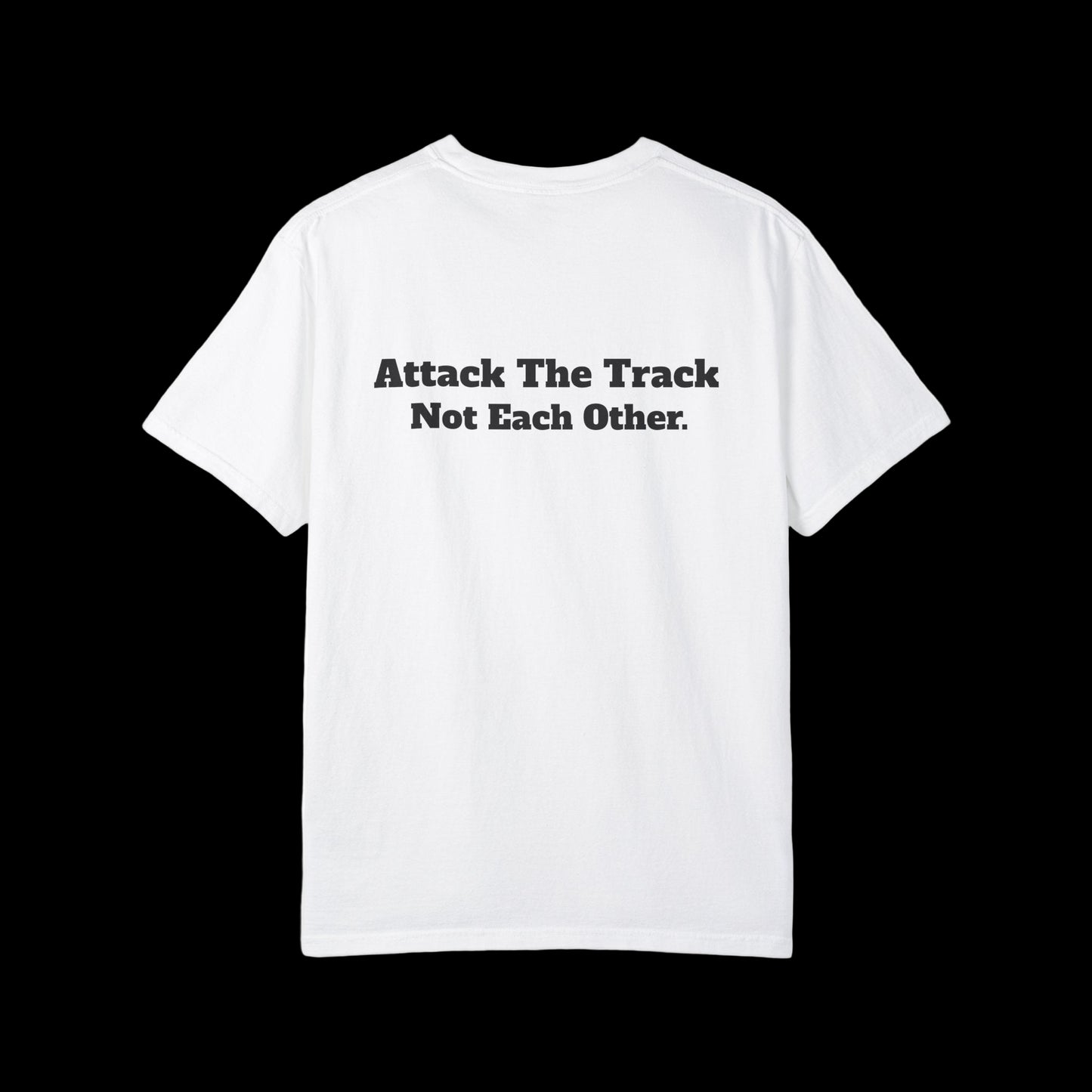 Attack The Track T-shirt
