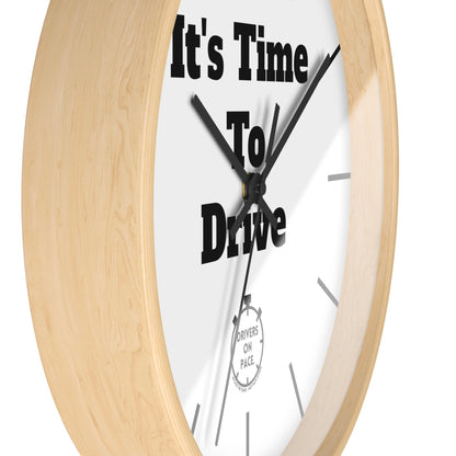 It's Time To Drive Wall Clock