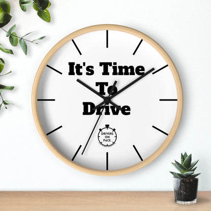 It's Time To Drive Wall Clock